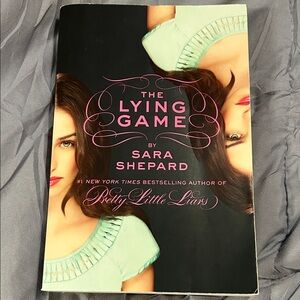 The Lying Game by - Sara Shepard